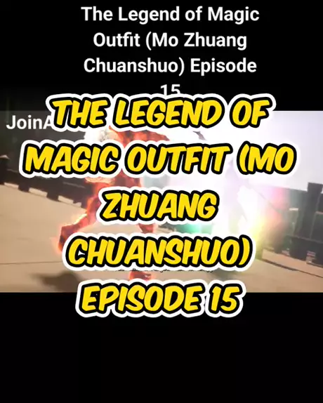 The Legend Of Magic Outfit Mo Zhuang Chuanshuo E Kwai