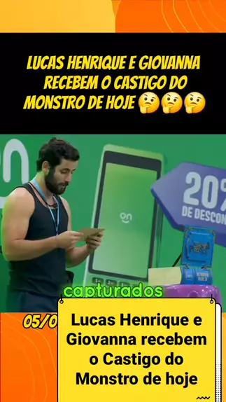 castigo do monstro de hoje:lucas henrique e giovan ...| Kwai