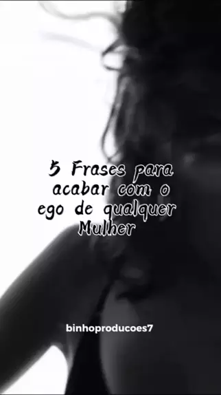 3 frases para destruir o ego de qualquer pessoa!!!🥫 Conheça a ...